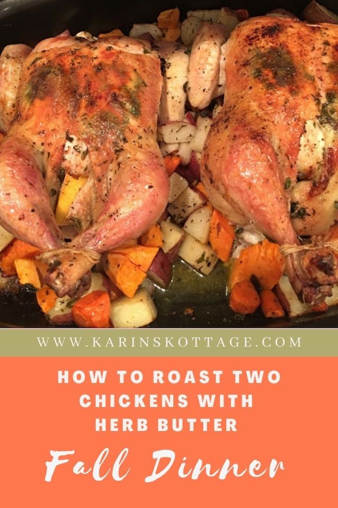 roast two chickens with herb butter