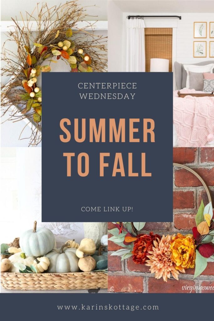 Summer to Fall decor and centerpiece Wednesday