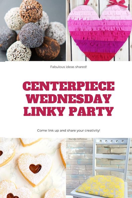 It time again for Centerpiece Wednesday LInky party
