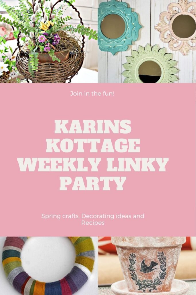 Weekly LInky party Centerpiece Wednesday- Karins Kottage