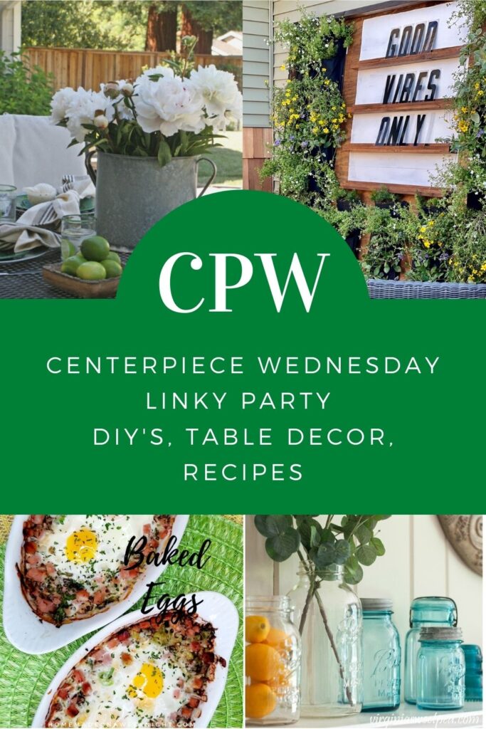 Centerpiece Wednesday LInky party #226