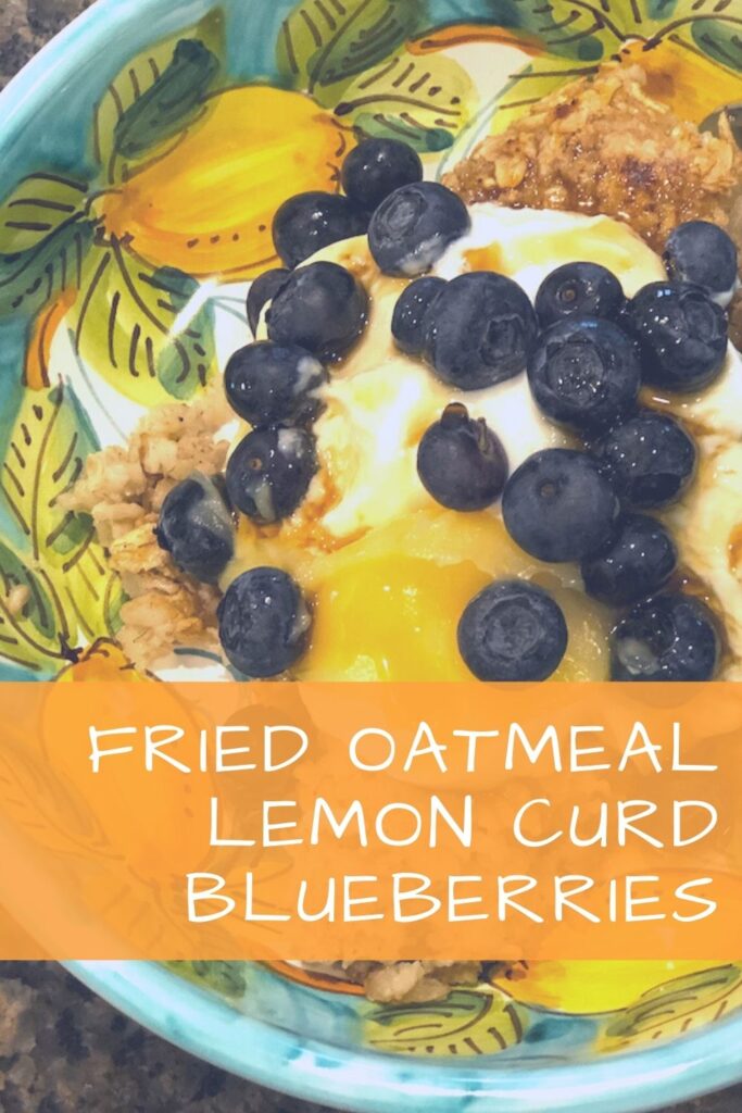 Fried Oatmeal lemon curd and blueberries