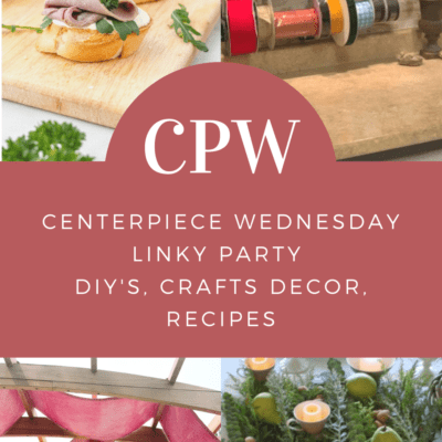 centerpiece wednesday linky party aug 31