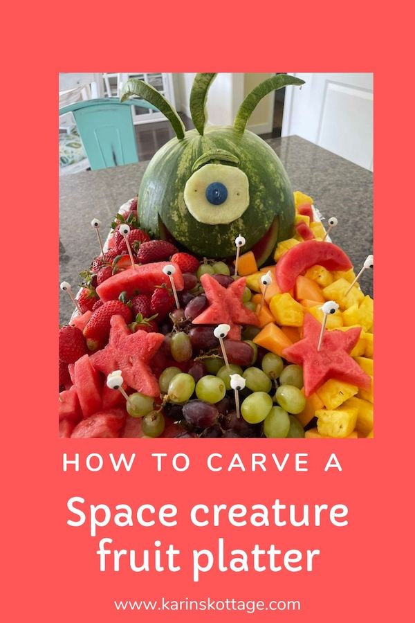 How to carve a space creature fruit platter- Karins Kottage