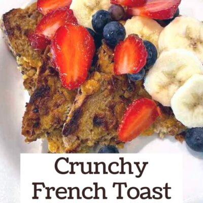 Delicious Crunchy French toast recipe