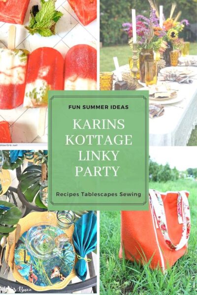 Karins Kottage Linky Party August 16th Karins Kottage