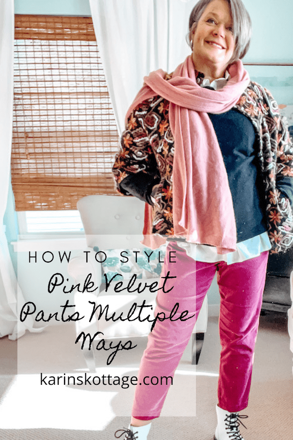 How to style pink velvet pants multiple ways- Karins Kottage