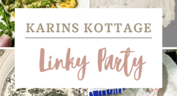 Karins Kottage Weekly Linky Party: Spotlight on Creative Bloggers