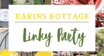 Karins Kottage Linky Party- Looks like summer