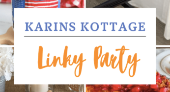 Karins Kottage Linky Party: Highlights and Happenings