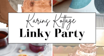 Karins Kottage Linky Party – Sweet Valentine’s Day Inspiration!