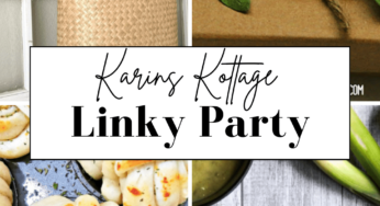 Linky Party Highlights on Karins Kottage